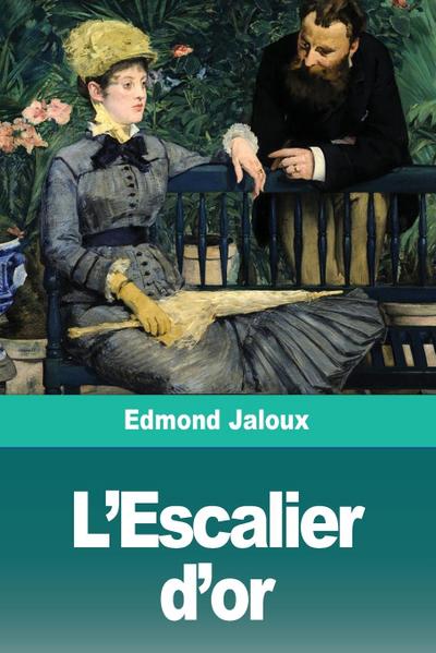 L’Escalier d’or