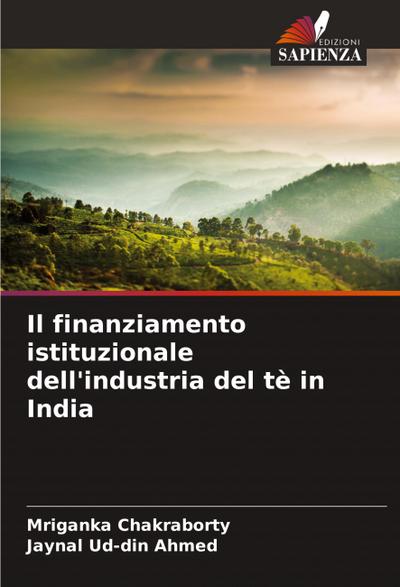 Il finanziamento istituzionale dell’industria del tè in India