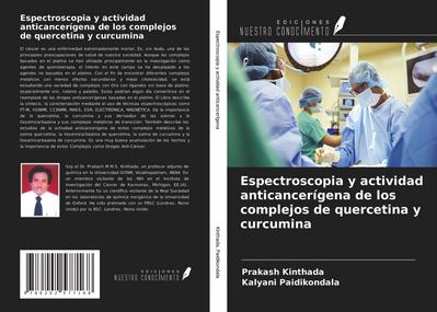 Espectroscopia y actividad anticancerígena de los complejos de quercetina y curcumina