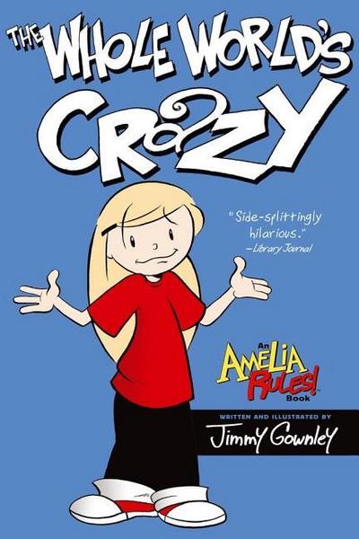 The Whole World’s Crazy