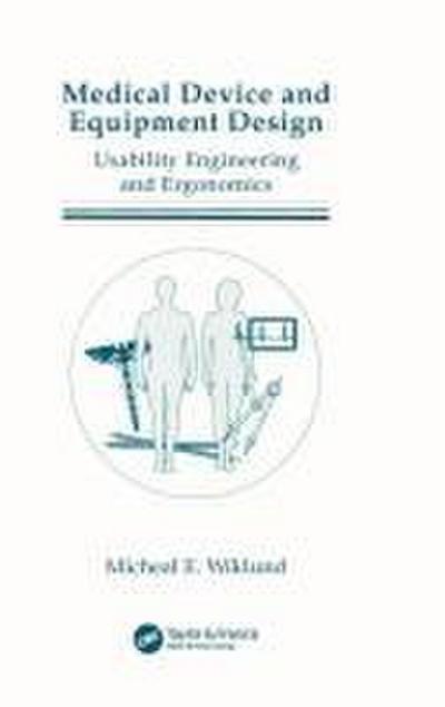 Medical Device and Equipment Design