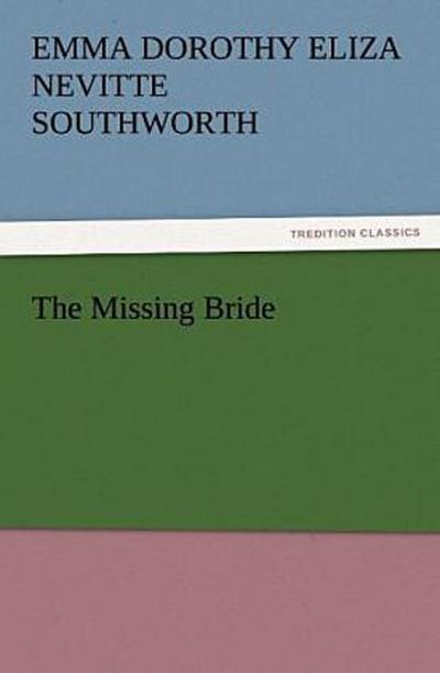 The Missing Bride