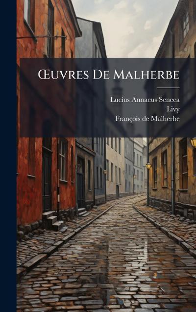 Å’uvres De Malherbe