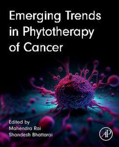 Emerging Trends in Phytotherapy of Cancer