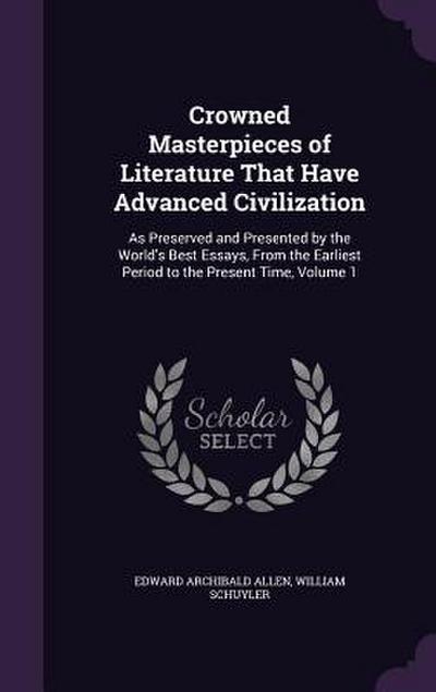 Crowned Masterpieces of Literature That Have Advanced Civilization