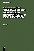 Grundlagen der praktischen Information und Dokumentation