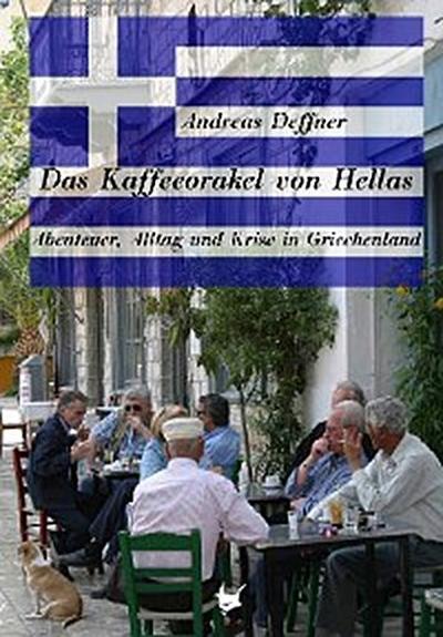 Das Kaffeeorakel von Hellas