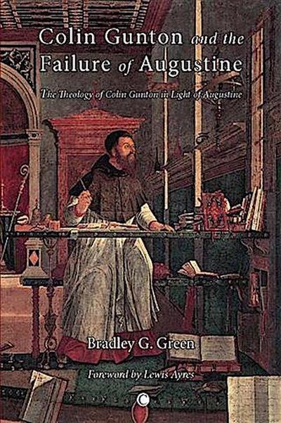 Colin Gunton and the Failure of Augustine