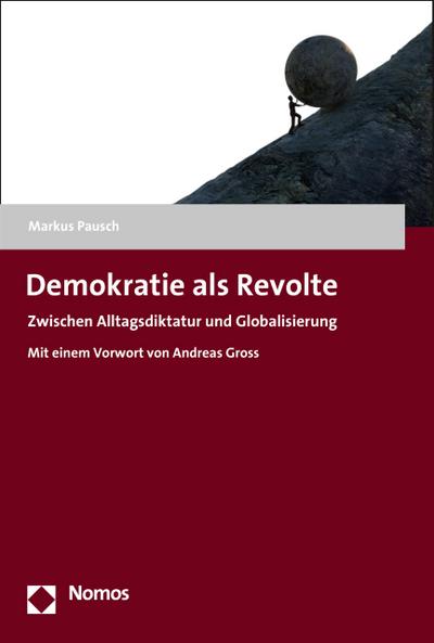 Demokratie als Revolte