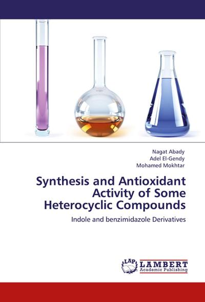 Synthesis and Antioxidant Activity of Some Heterocyclic Compounds