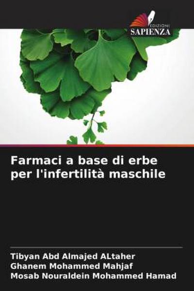 Farmaci a base di erbe per l’infertilità maschile