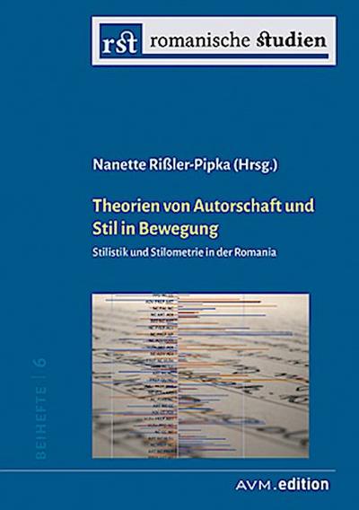 Theorien von Autorschaft und Stil in Bewegung