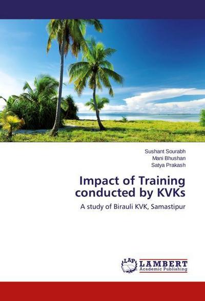Impact of Training conducted by KVKs