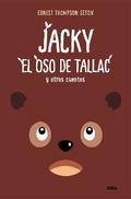 Jacky, el oso de Tallac y otros cuentos