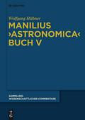 Manilius, "Astronomica" Buch V