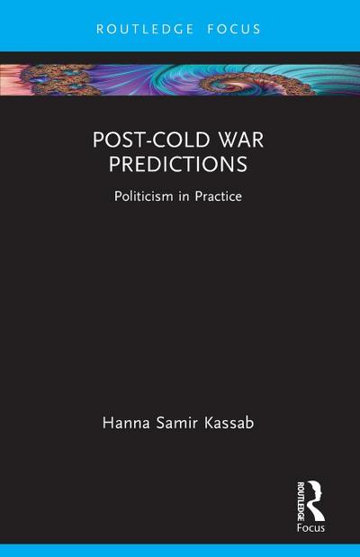 Post-Cold War Predictions