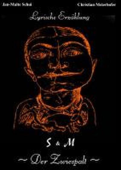 S & M - Der Zwiespalt