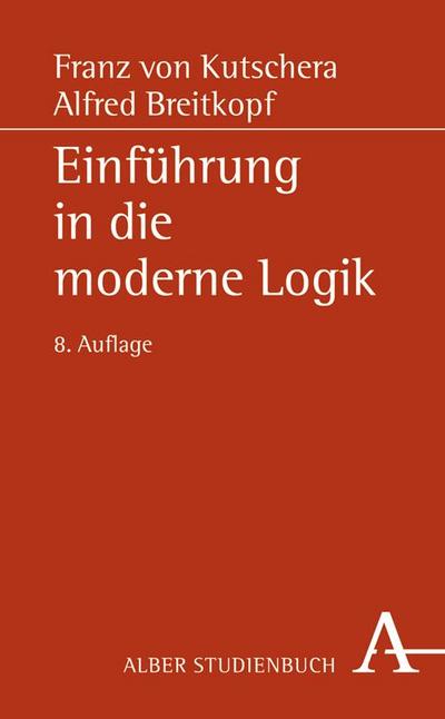 Einführung in die moderne Logik