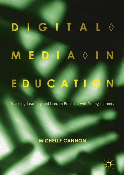 Digital Media in Education
