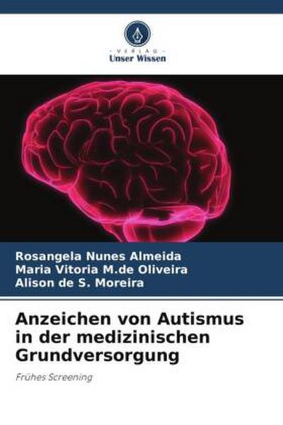 Anzeichen von Autismus in der medizinischen Grundversorgung