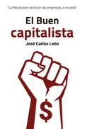 El Buen capitalista