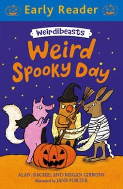 Early Reader: Weird Spooky Day (Early Reader)