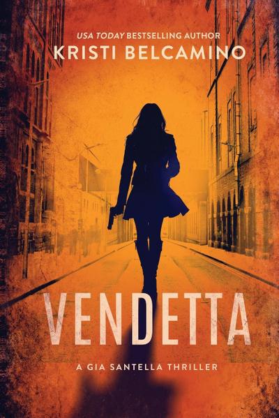 Belcamino, K: Vendetta