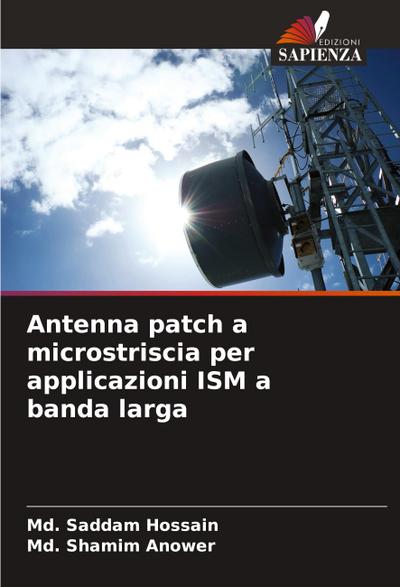 Antenna patch a microstriscia per applicazioni ISM a banda larga