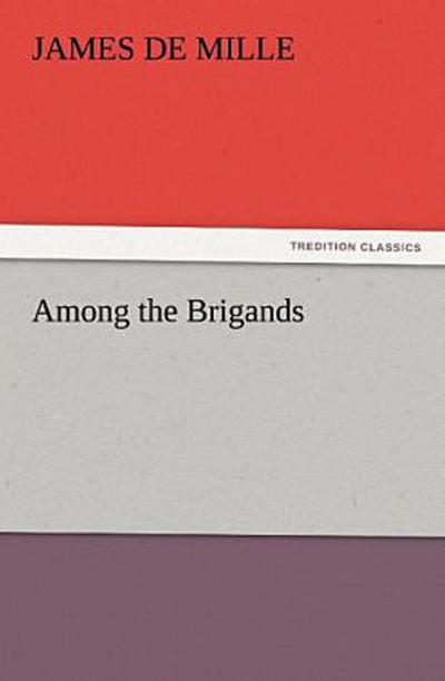 Among the Brigands