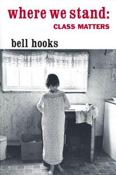 Where We Stand - Bell Hooks