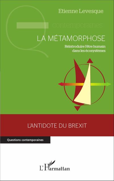 La métamorphose