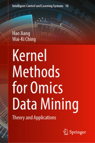 Kernel Methods for Omics Data Mining
