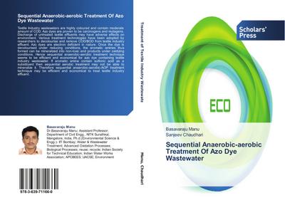 Sequential Anaerobic-aerobic Treatment Of Azo Dye Wastewater
