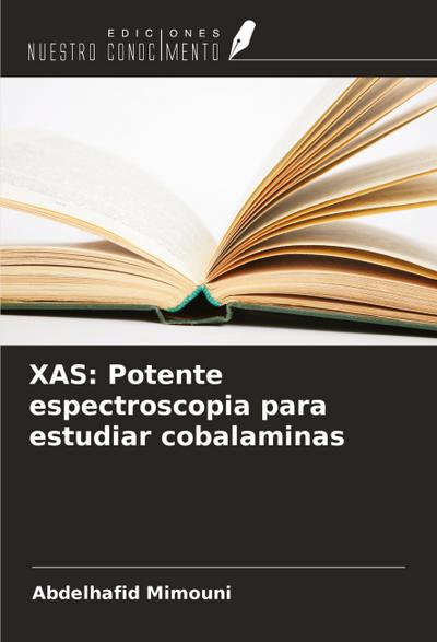 XAS: Potente espectroscopia para estudiar cobalaminas