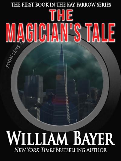 Magician’s Tale: A Kay Farrow Novel