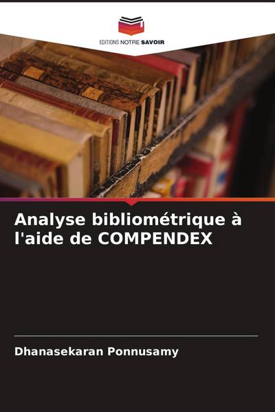 Analyse bibliométrique à l’aide de COMPENDEX