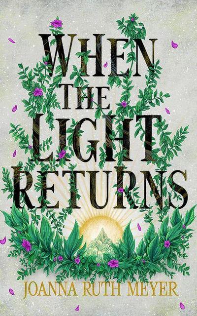 When the Light Returns