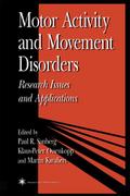 Motor Activity & Movement Disorders