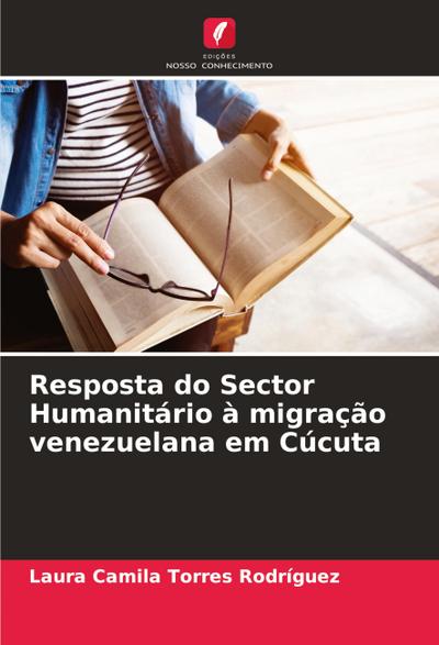 Resposta do Sector Humanitário à migração venezuelana em Cúcuta