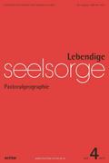 Lebendige Seelsorge 4/2017