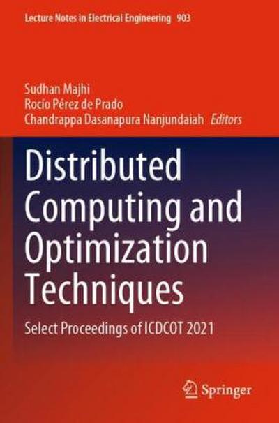 Distributed Computing and Optimization Techniques