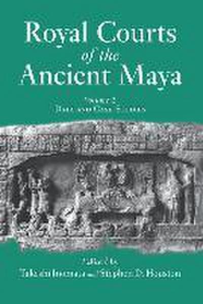 Royal Courts Of The Ancient Maya
