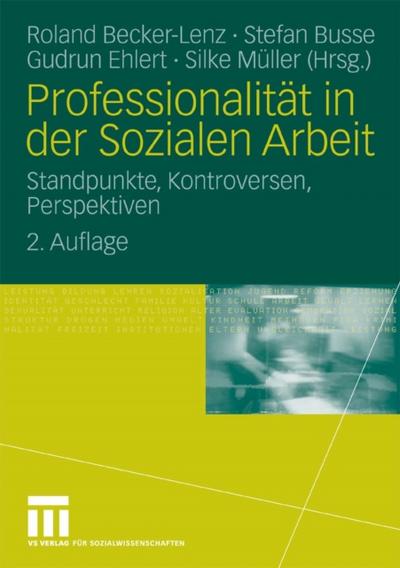 Professionalität in der Sozialen Arbeit