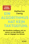Ein Algorithmus hat kein Taktgefühl