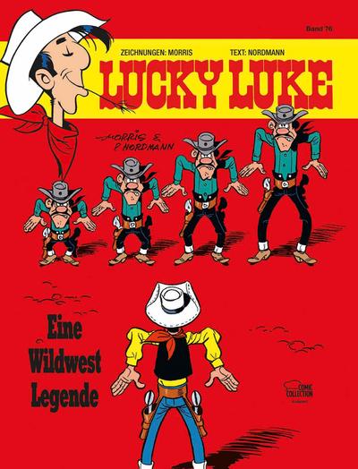 Lucky Luke 76 - Eine Wildwest-Legende