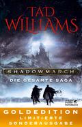 Shadowmarch. Die gesamte Saga