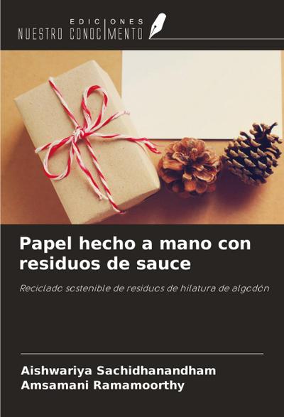 Papel hecho a mano con residuos de sauce