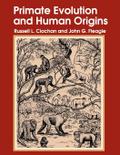 Primate Evolution and Human Origins