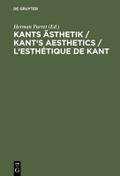 Kants Ästhetik / Kant’s Aesthetics / L’esthétique de Kant