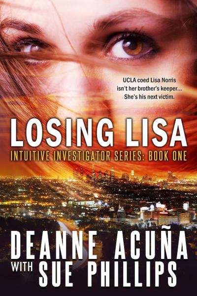 Losing Lisa (Intuitive Investigator Series, #1)